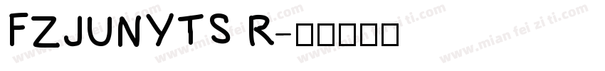 FZJUNYTS R字体转换